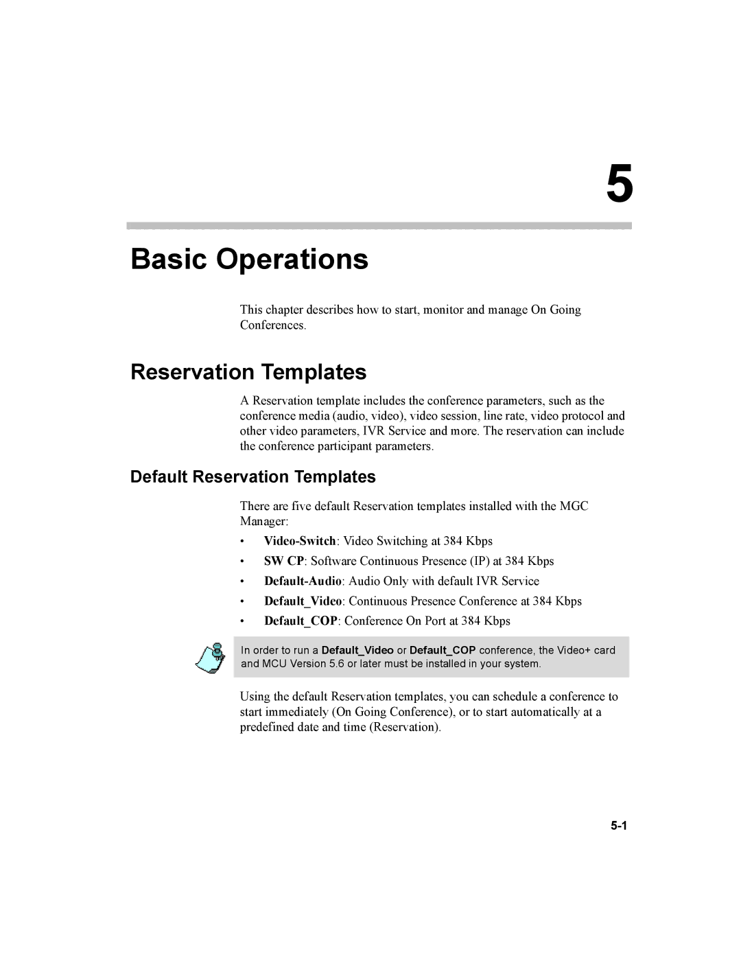 Polycom MGC-100, MGC-50 manual Default Reservation Templates 