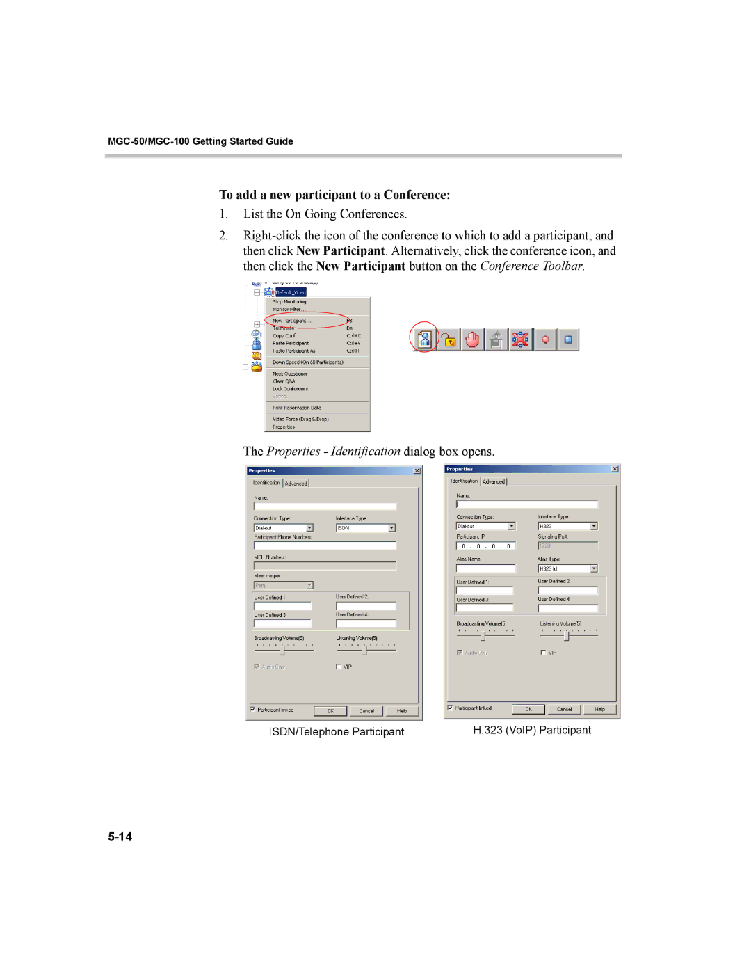 Polycom MGC-50, MGC-100 manual To add a new participant to a Conference, Properties Identification dialog box opens 