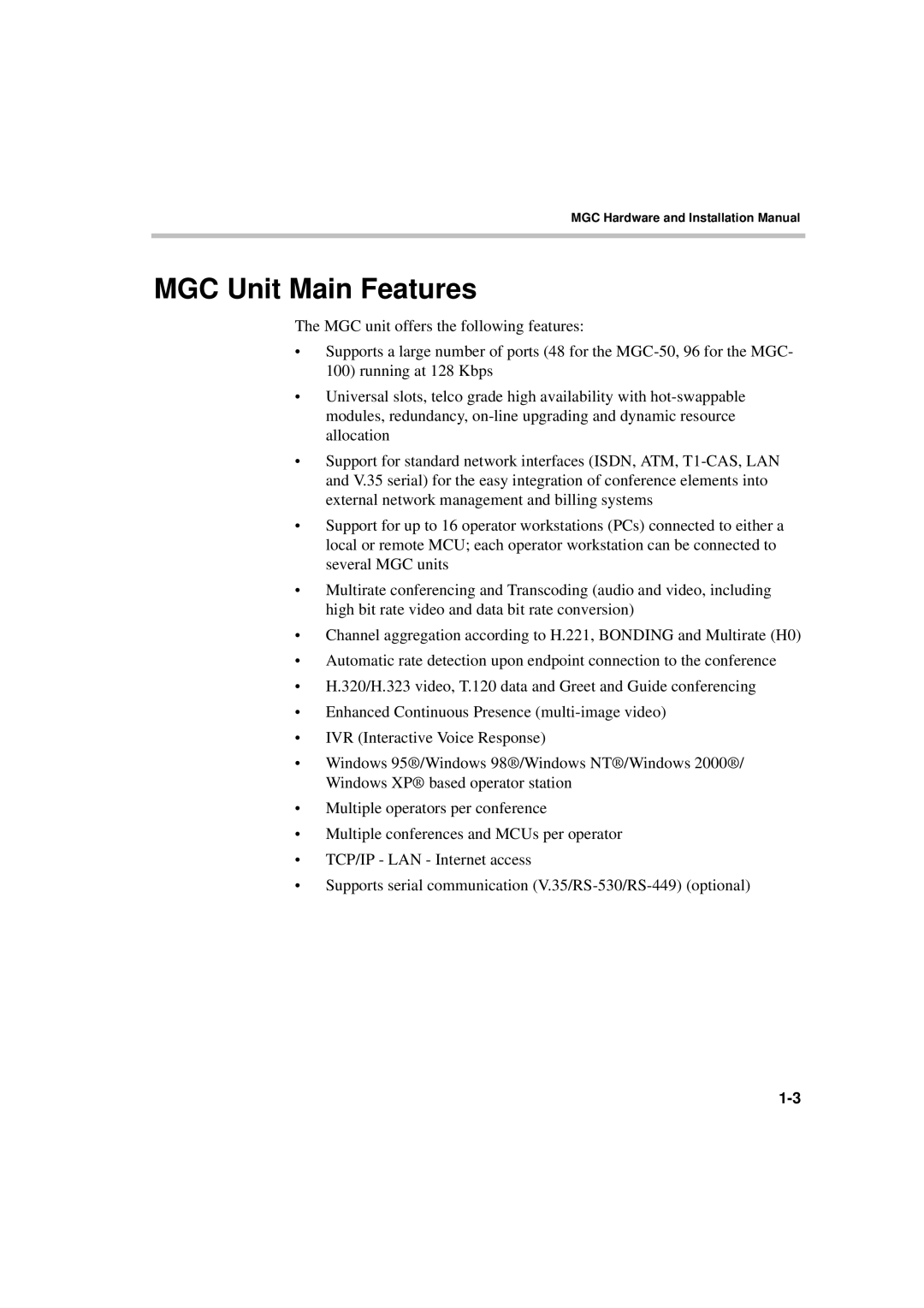 Polycom MGC-50/MGC-100 installation manual MGC Unit Main Features 