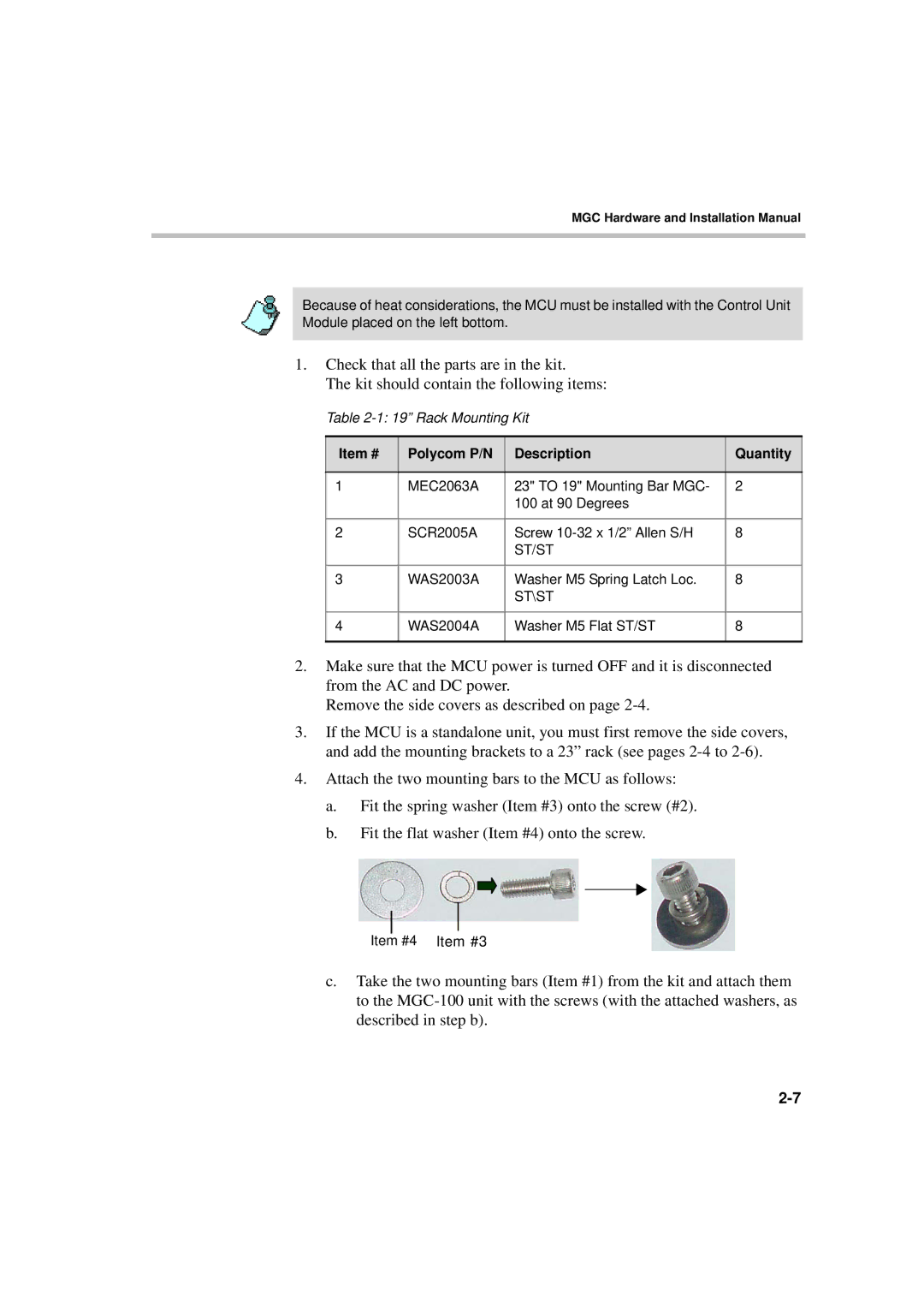 Polycom MGC-50/MGC-100 installation manual Item # Polycom P/N Description Quantity 