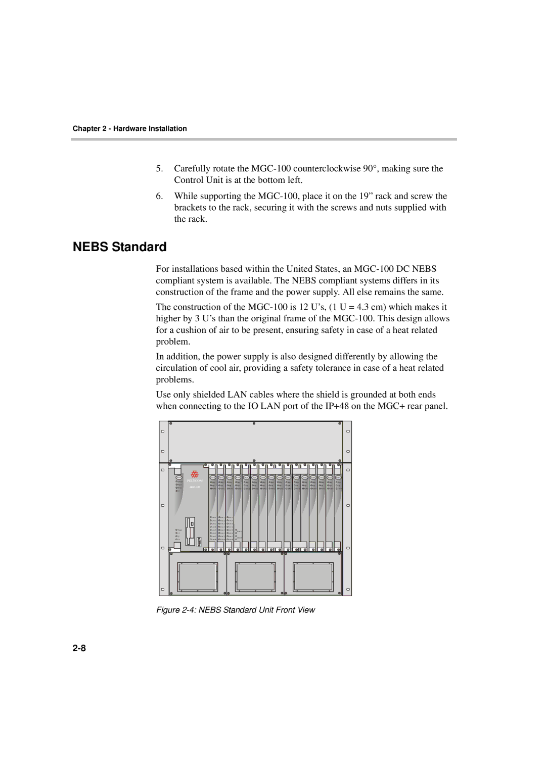 Polycom MGC-50/MGC-100 installation manual Nebs Standard Unit Front View 