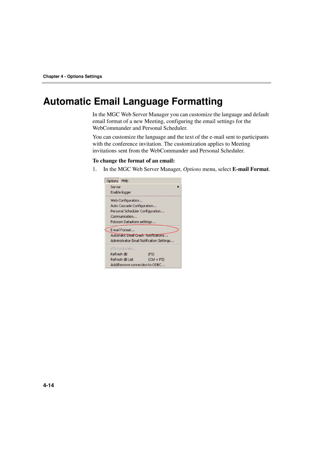 Polycom MGC WebCommander Version 9.0 manual Automatic Email Language Formatting, To change the format of an email 