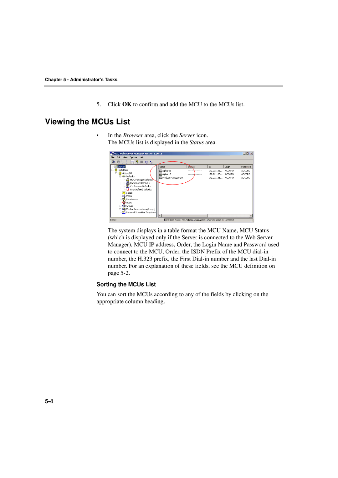 Polycom MGC WebCommander Version 9.0 manual Viewing the MCUs List 