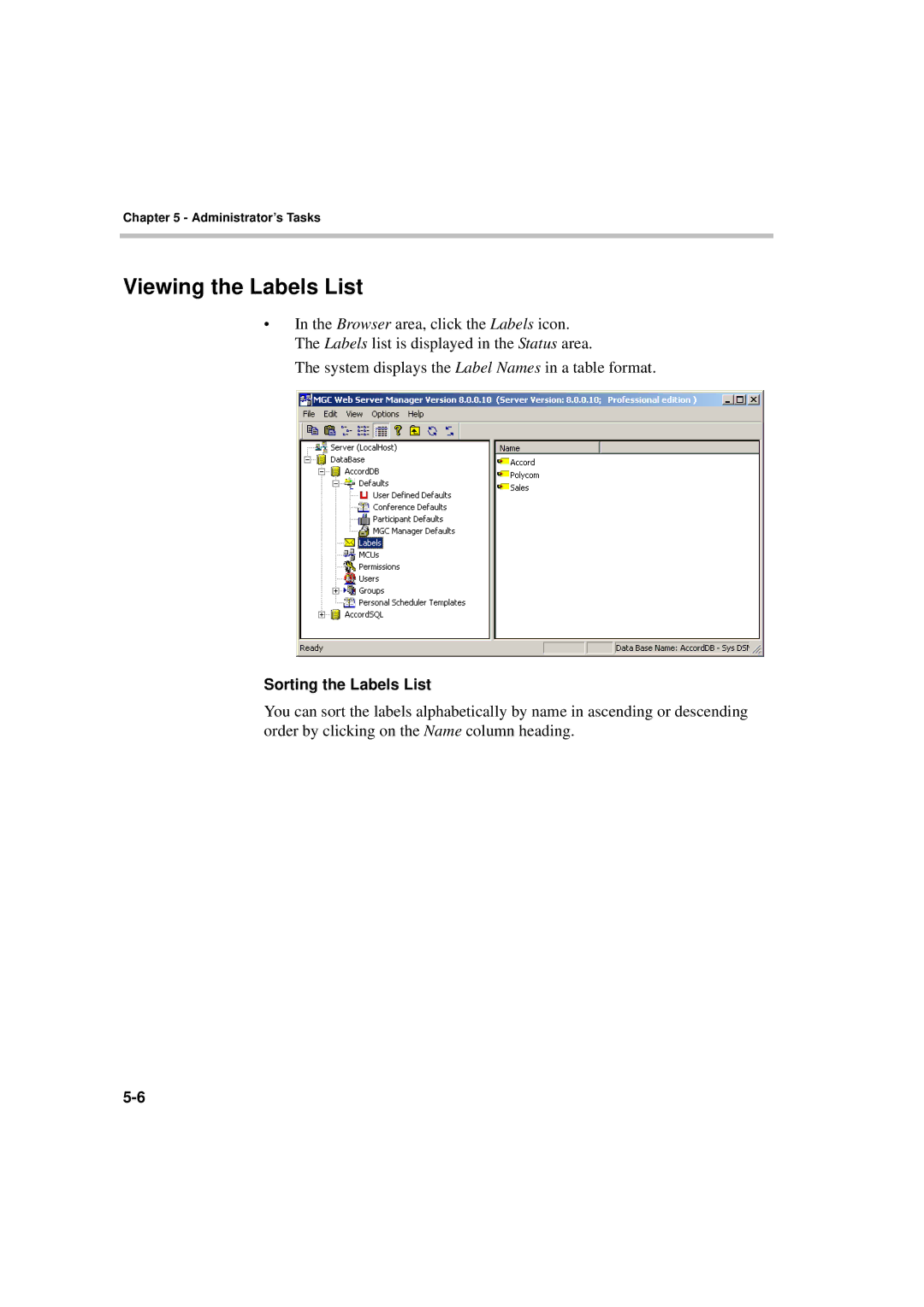 Polycom MGC WebCommander Version 9.0 manual Viewing the Labels List 