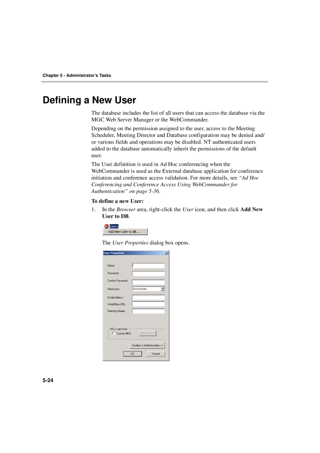 Polycom MGC WebCommander Version 9.0 manual Defining a New User, To define a new User 