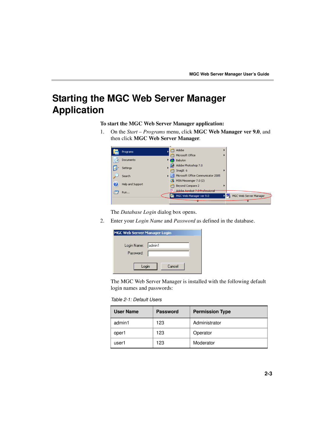 Polycom MGC WebCommander Version 9.0 Starting the MGC Web Server Manager Application, User Name Password Permission Type 