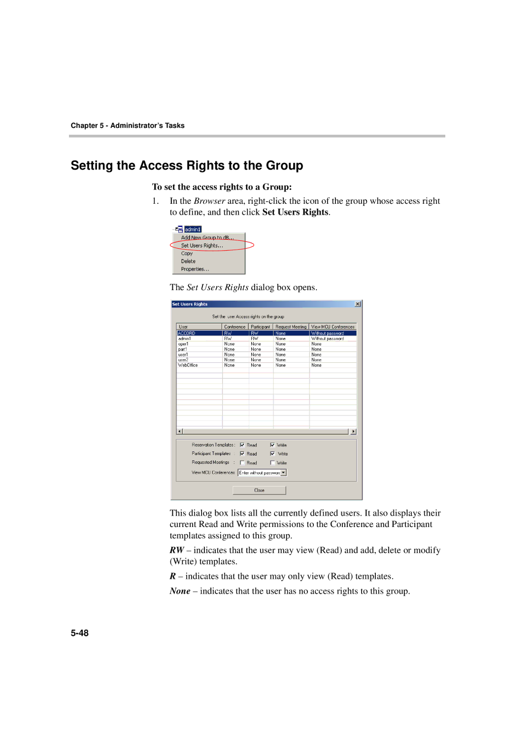 Polycom MGC WebCommander Version 9.0 manual Setting the Access Rights to the Group, To set the access rights to a Group 