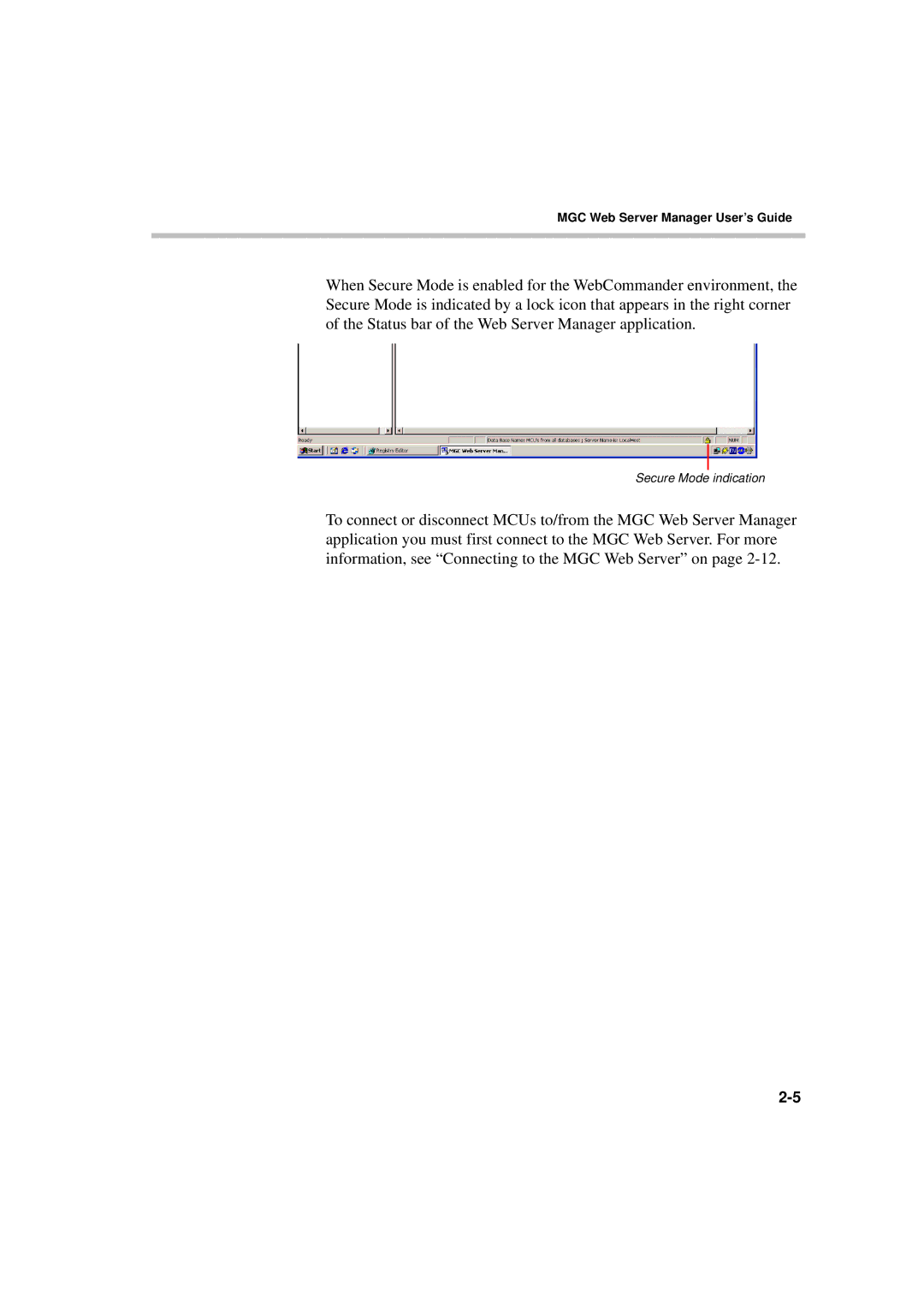 Polycom MGC WebCommander Version 9.0 manual Secure Mode indication 