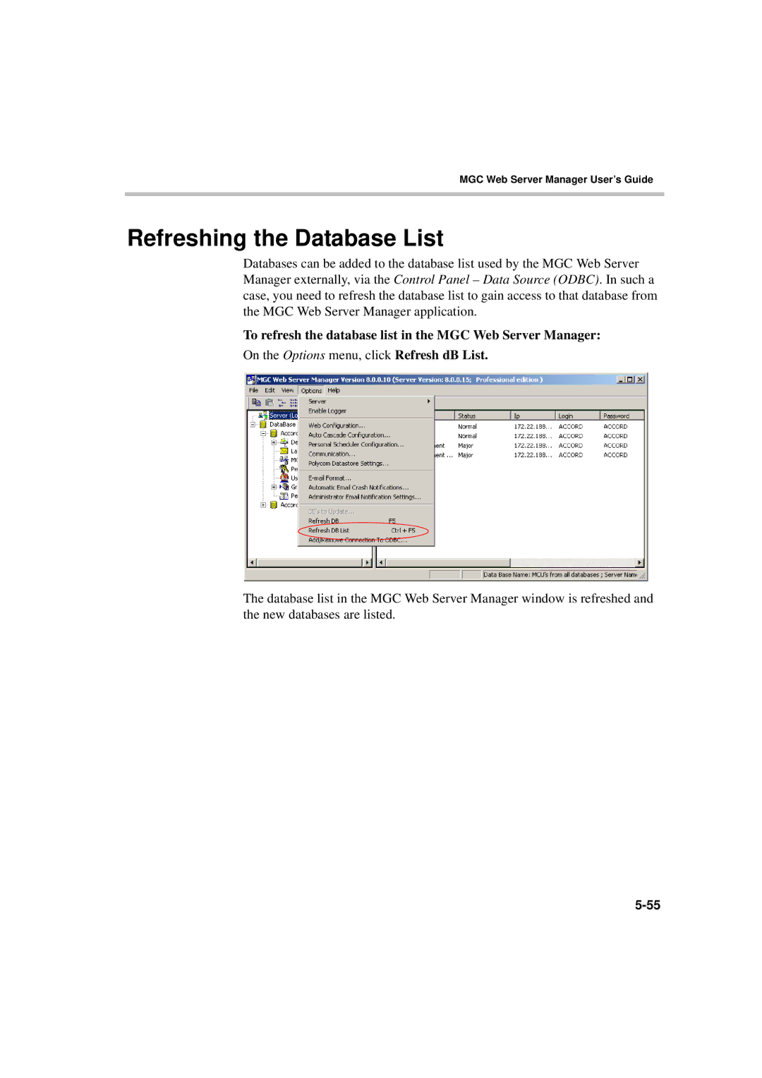 Polycom MGC WebCommander Version 9.0 manual Refreshing the Database List 