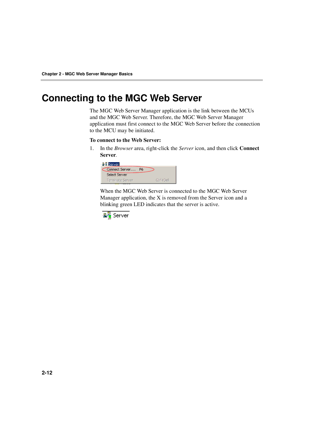 Polycom MGC WebCommander Version 9.0 manual Connecting to the MGC Web Server, To connect to the Web Server 