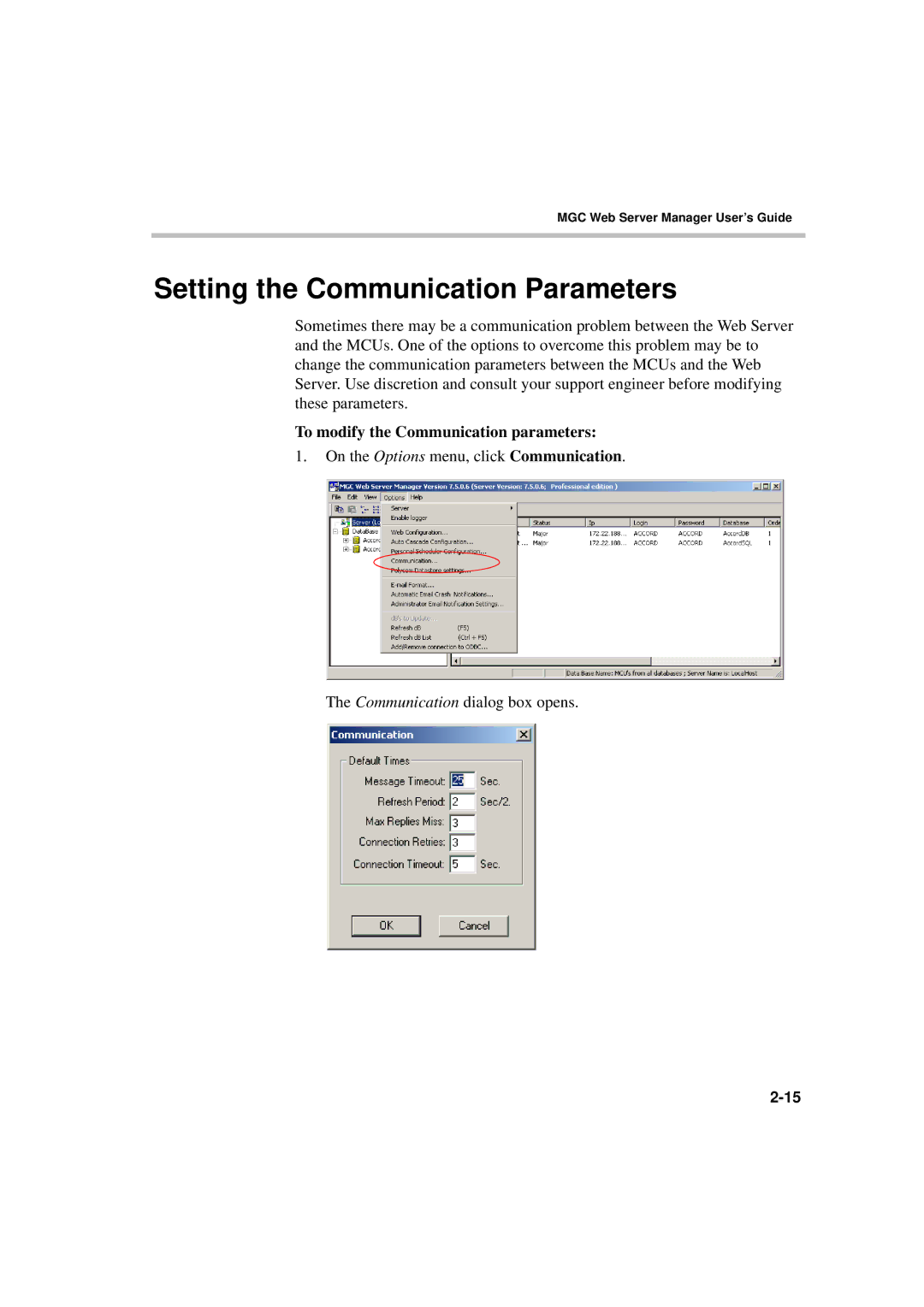 Polycom MGC WebCommander Version 9.0 manual Setting the Communication Parameters, To modify the Communication parameters 