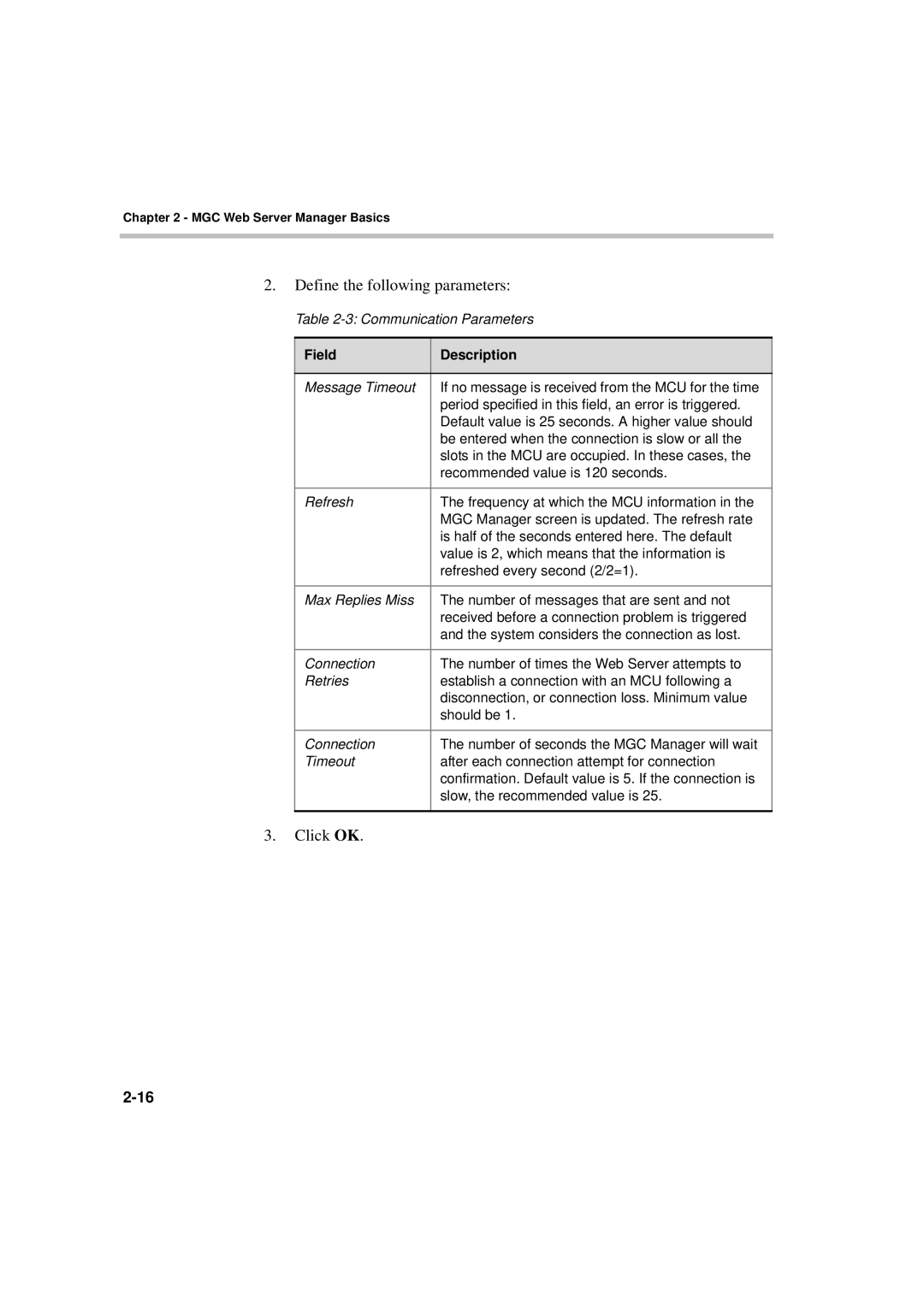 Polycom MGC WebCommander Version 9.0 manual Define the following parameters, Field Description 