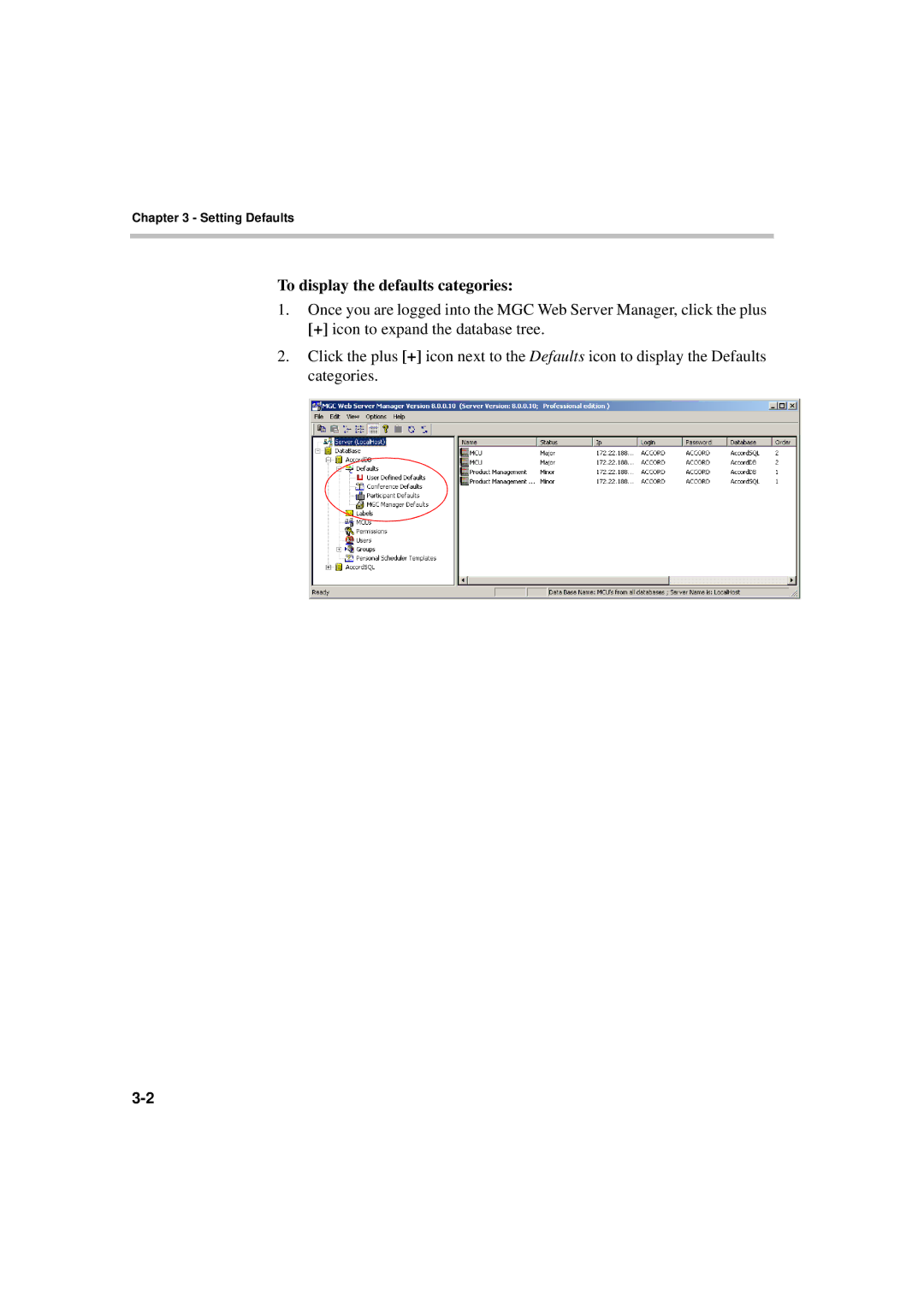 Polycom MGC WebCommander Version 9.0 manual To display the defaults categories 