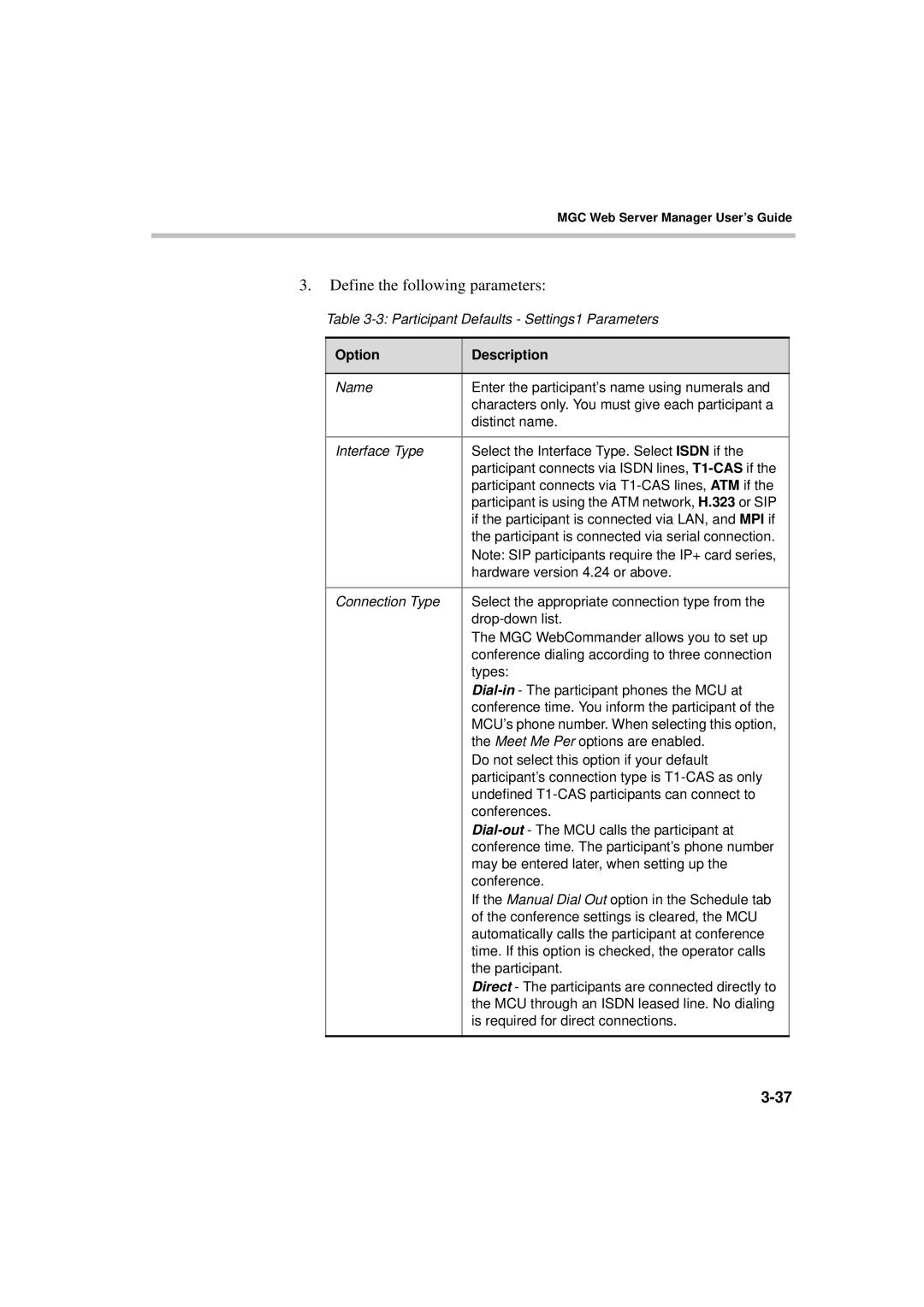 Polycom MGC WebCommander Version 9.0 manual Participant Defaults Settings1 Parameters 