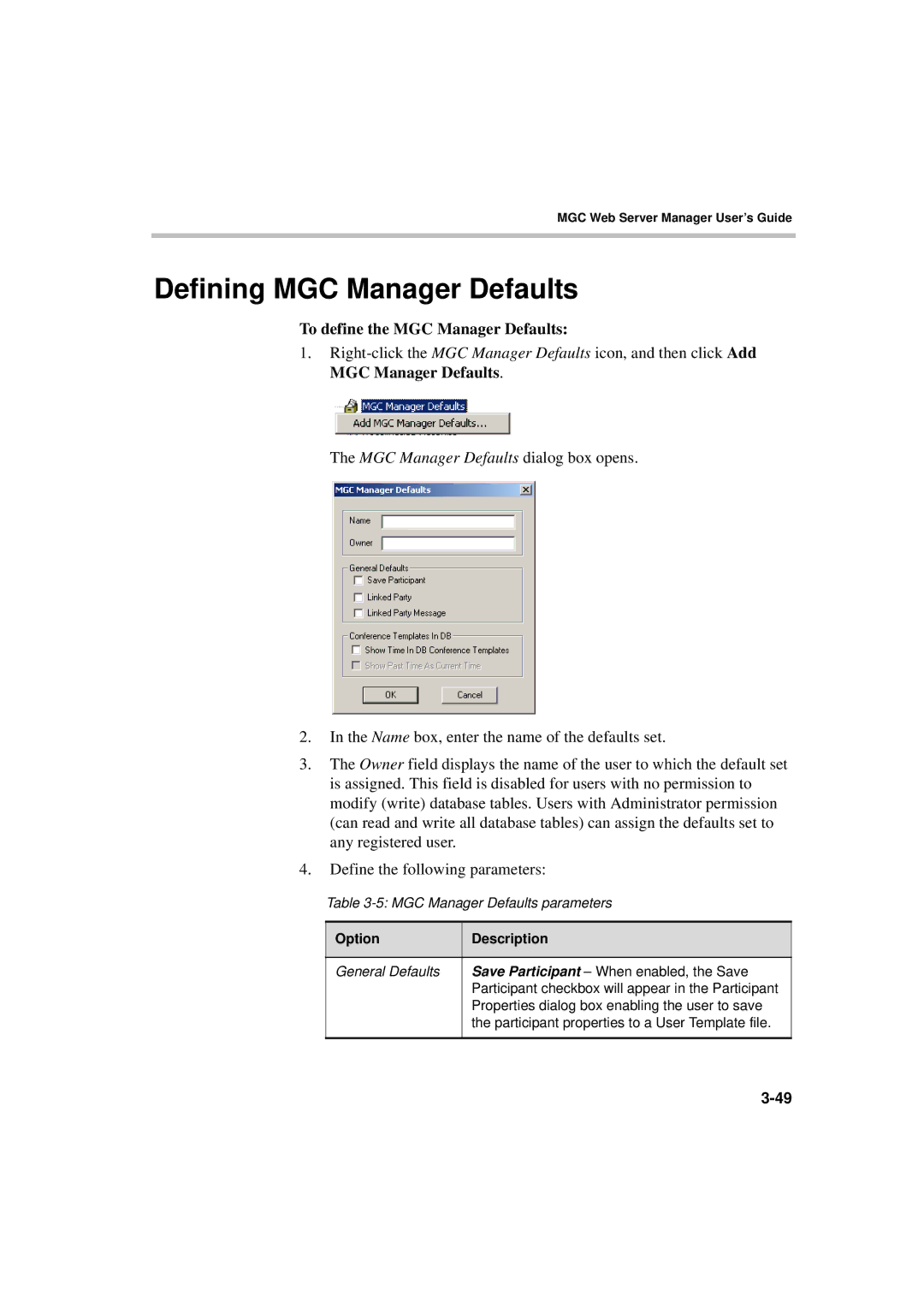 Polycom MGC WebCommander Version 9.0 manual Defining MGC Manager Defaults, To define the MGC Manager Defaults 