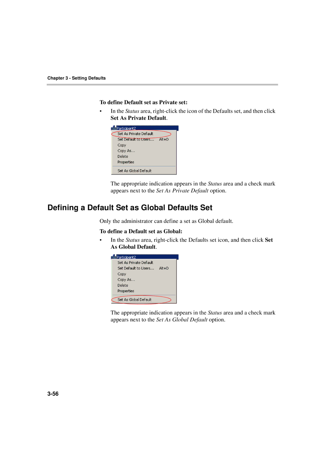 Polycom MGC WebCommander Version 9.0 Defining a Default Set as Global Defaults Set, To define Default set as Private set 