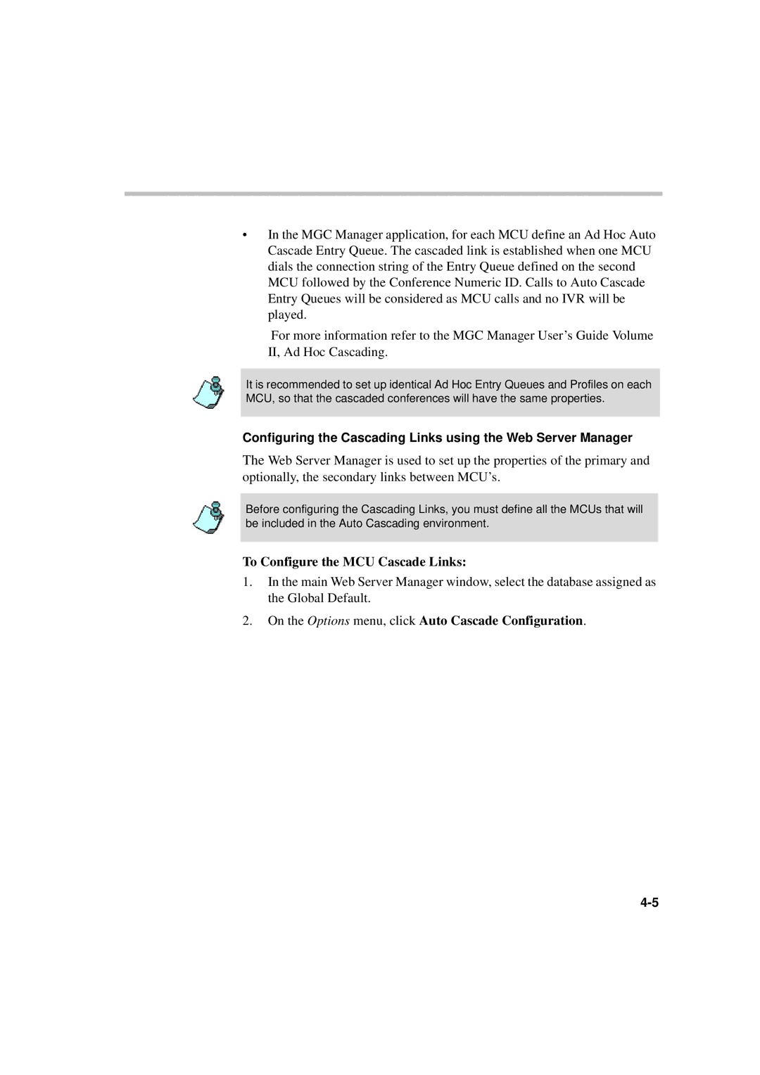 Polycom MGC WebCommander Version 9.0 manual To Configure the MCU Cascade Links 