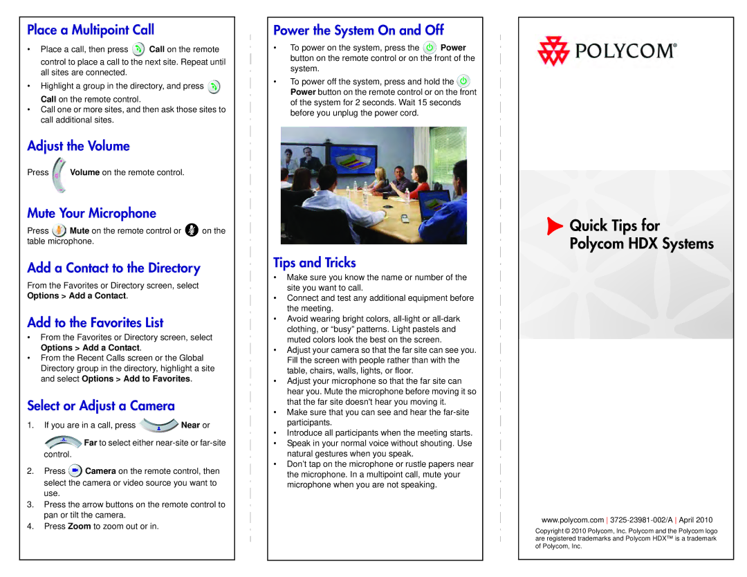 Polycom MR16 manual Place a Multipoint Call, Adjust the Volume, Mute Your Microphone, Add a Contact to the Directory 