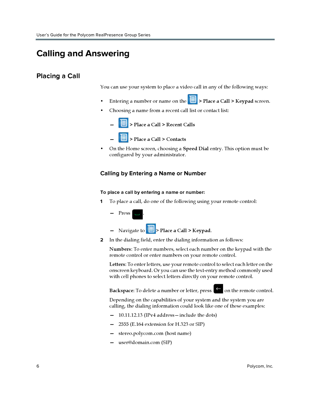 Polycom P001 Calling and Answering, Placing a Call, Calling by Entering a Name or Number, Navigate to Place a Call Keypad 