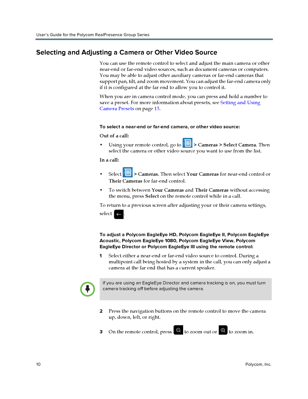 Polycom P001 manual Selecting and Adjusting a Camera or Other Video Source, Out of a call, A call 