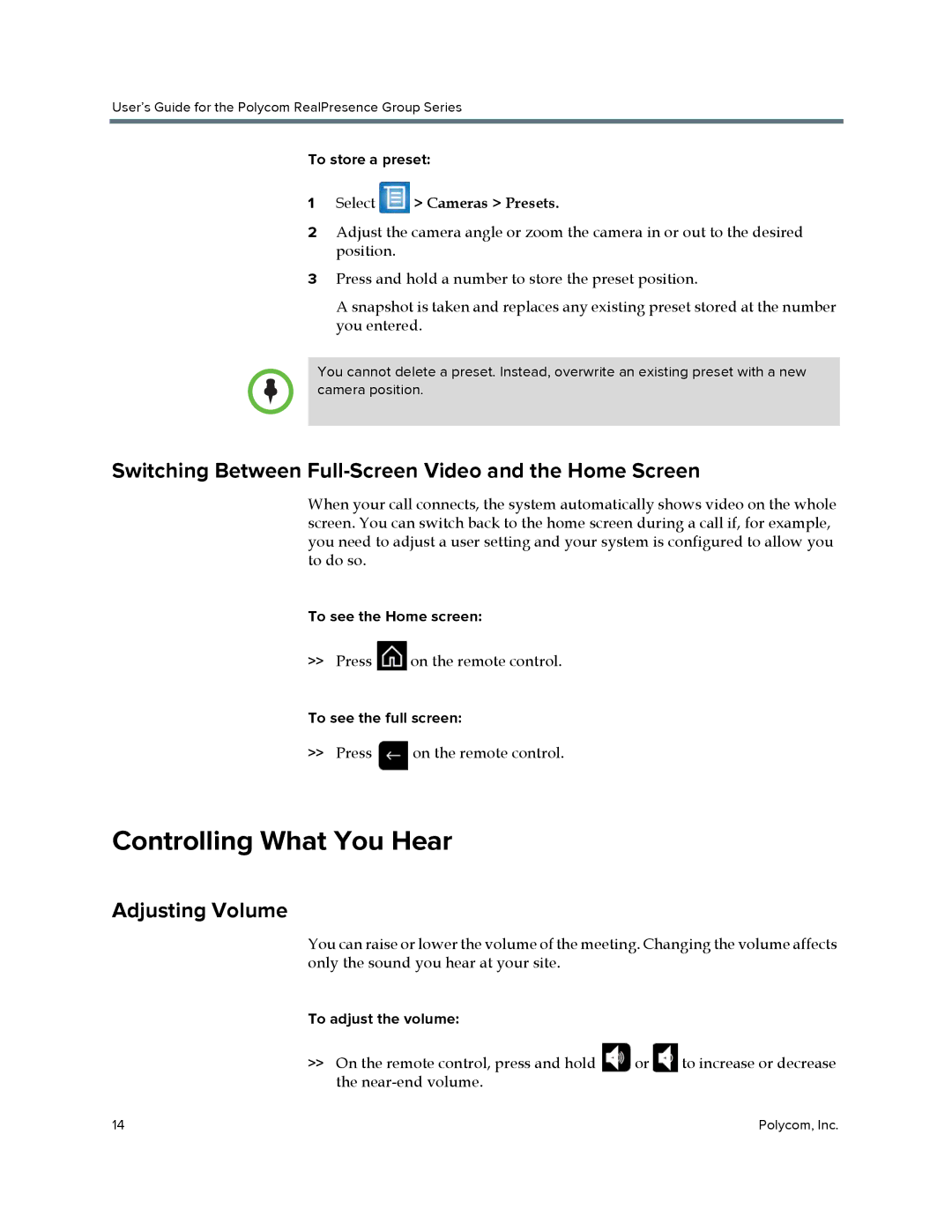 Polycom P001 manual Controlling What You Hear, Switching Between Full-Screen Video and the Home Screen, Adjusting Volume 