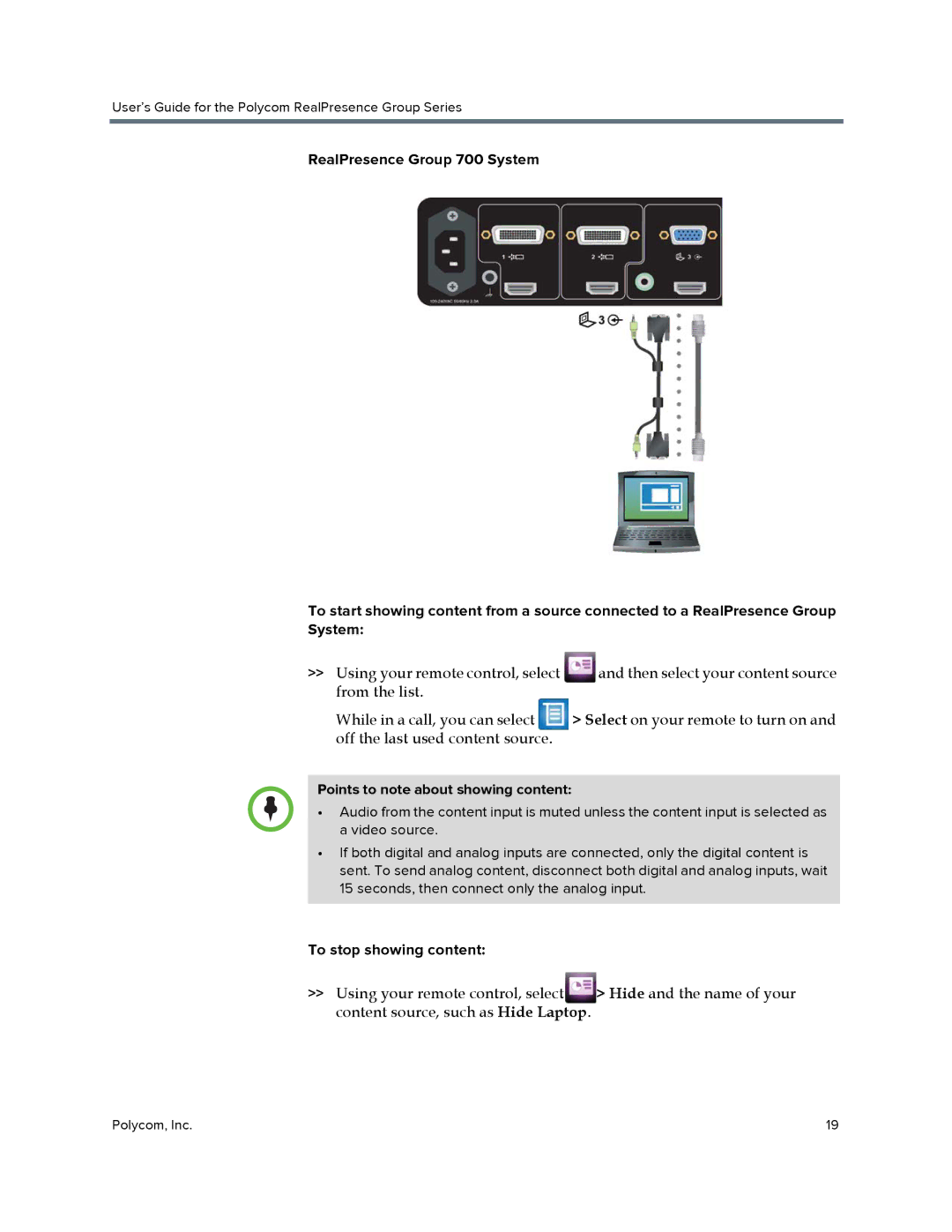 Polycom P001 manual Points to note about showing content, To stop showing content 