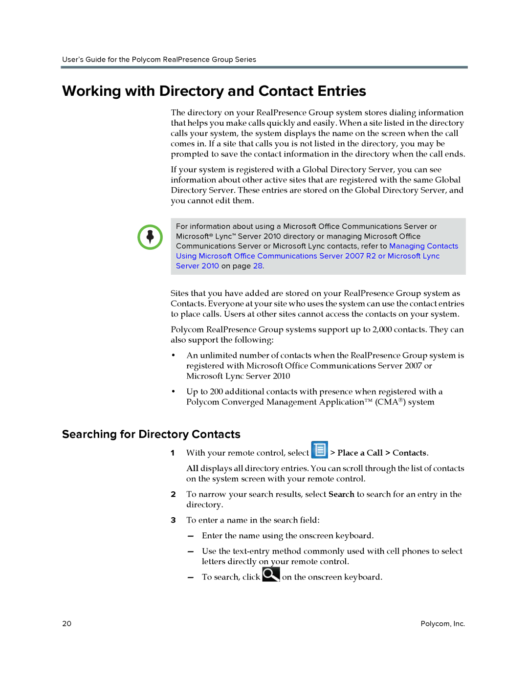 Polycom P001 manual Working with Directory and Contact Entries, Searching for Directory Contacts 