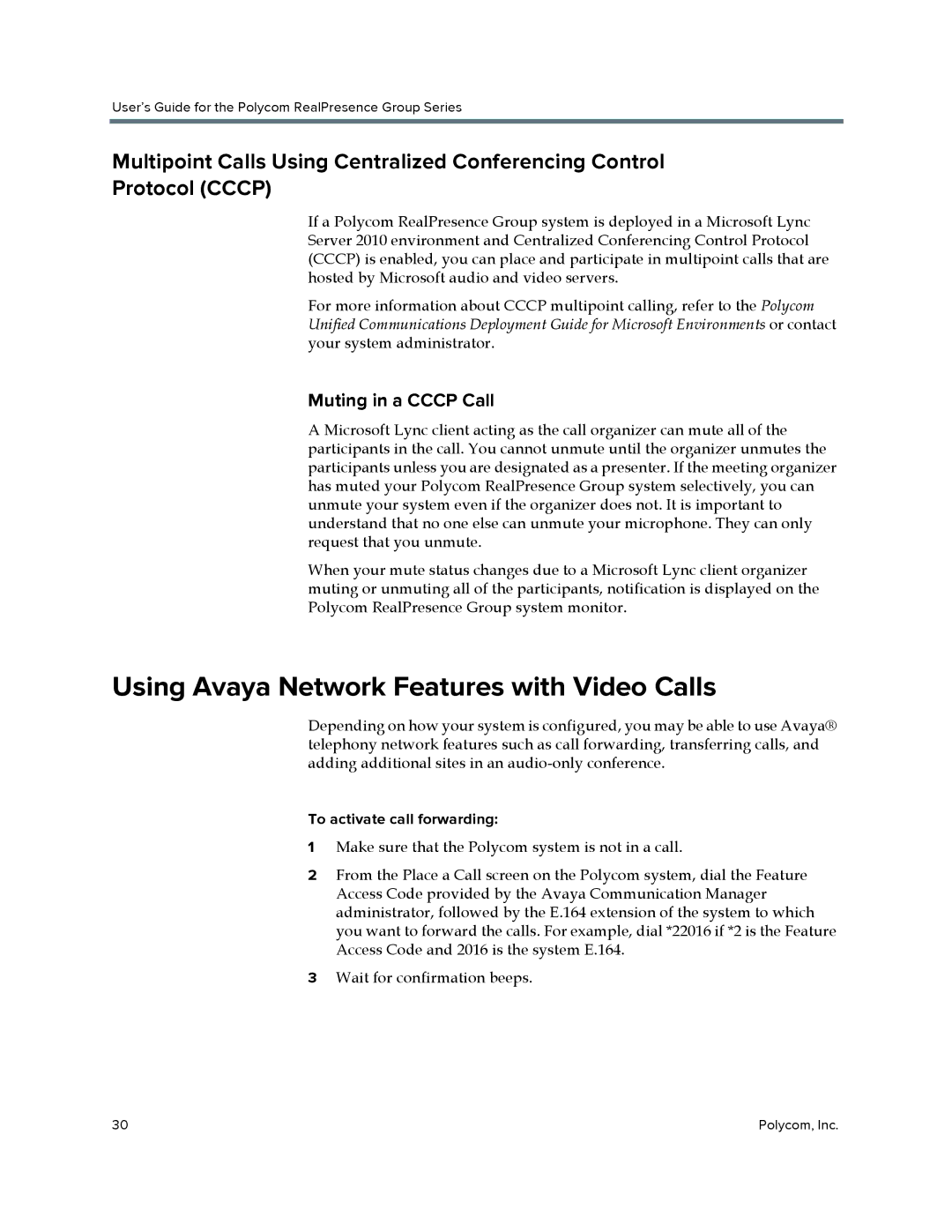 Polycom P001 manual Using Avaya Network Features with Video Calls, Muting in a Cccp Call, To activate call forwarding 