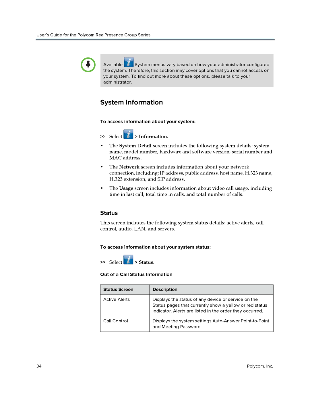 Polycom P001 manual System Information, Select Information, Select Status 