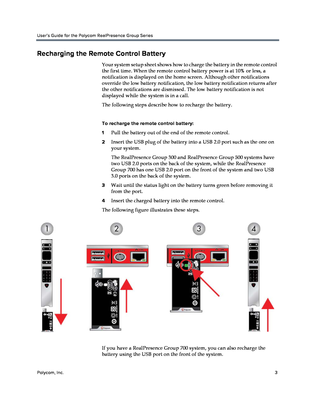Polycom P001 manual Recharging the Remote Control Battery, To recharge the remote control battery 
