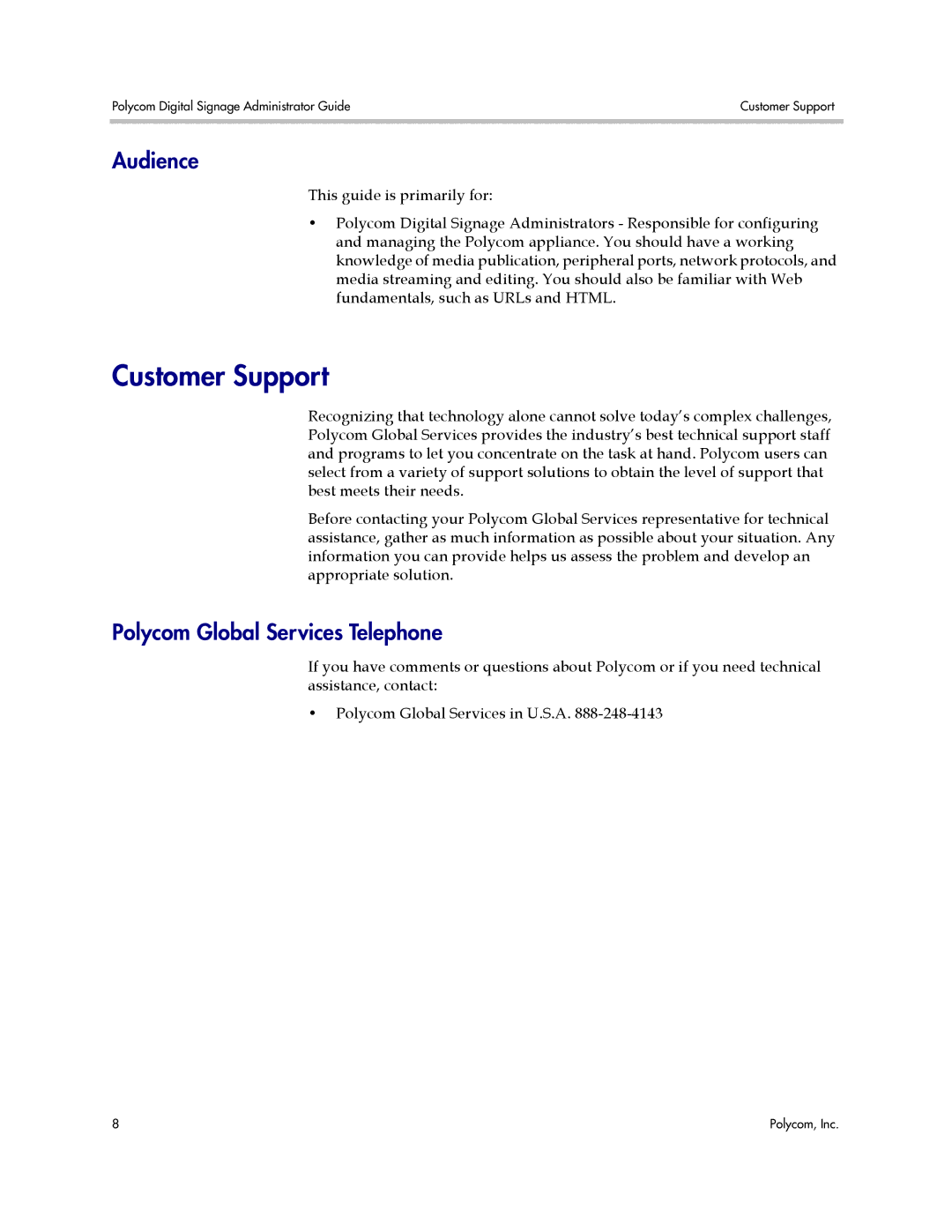 Polycom PDS 2000 manual Customer Support, Audience, Polycom Global Services Telephone 