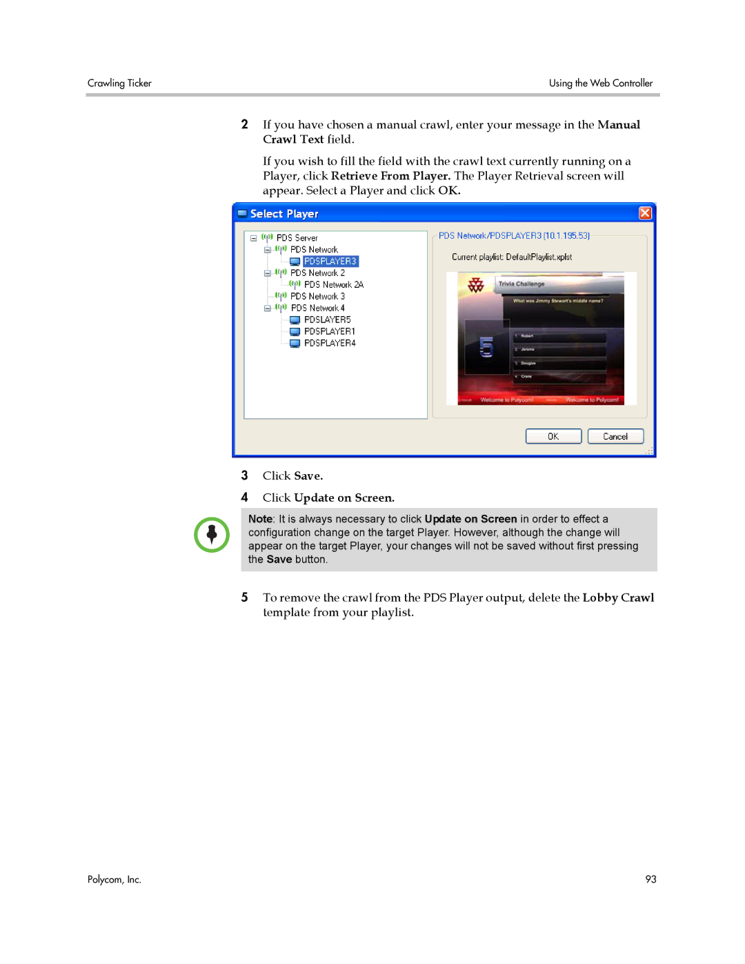 Polycom PDS 2000 manual Click Update on Screen 