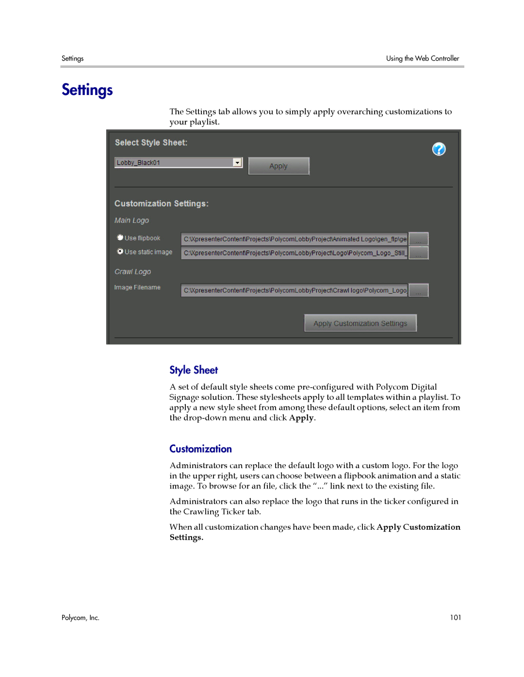 Polycom PDS 2000 manual Settings, Style Sheet, Customization 