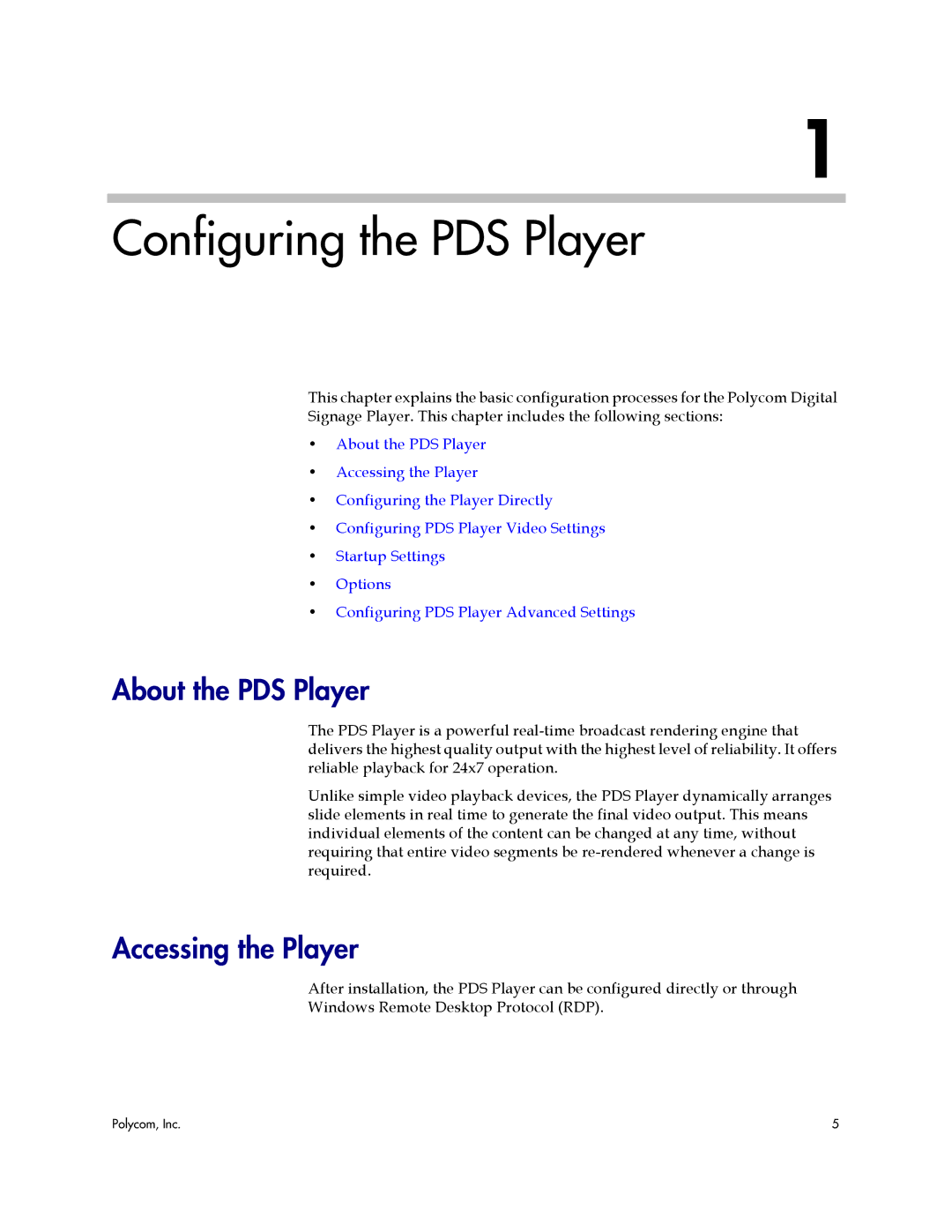 Polycom PDS 2000 manual About the PDS Player, Accessing the Player 