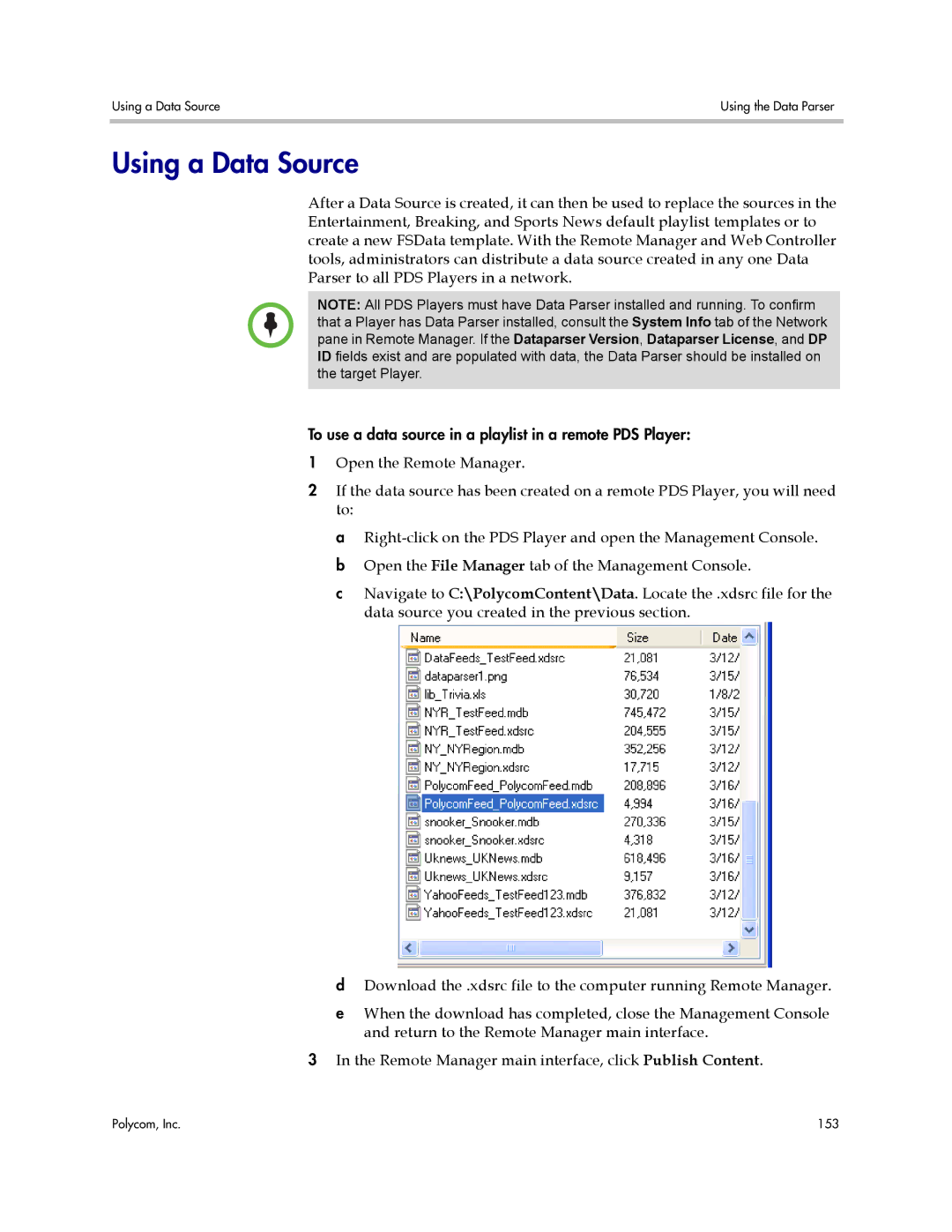 Polycom PDS 2000 manual Using a Data Source 