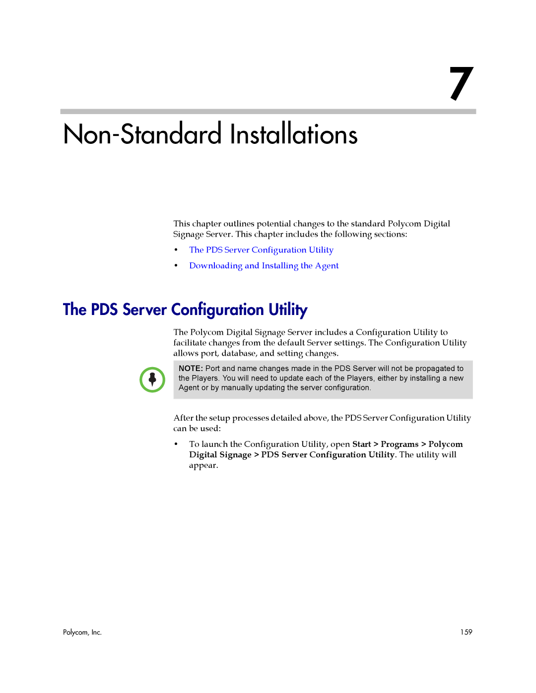 Polycom PDS 2000 manual Non-Standard Installations, PDS Server Configuration Utility 