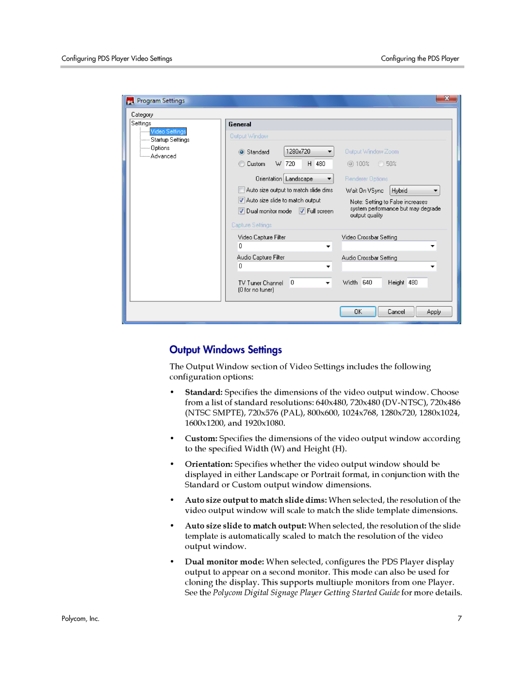 Polycom PDS 2000 manual Output Windows Settings 