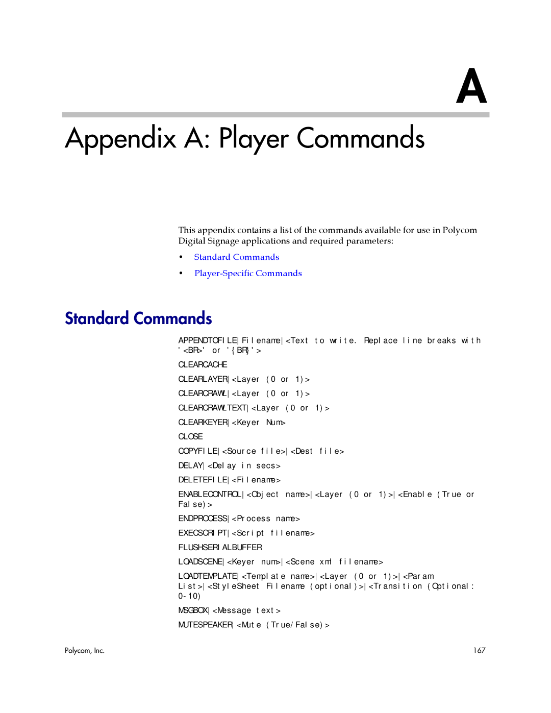 Polycom PDS 2000 manual Appendix a Player Commands, Standard Commands 