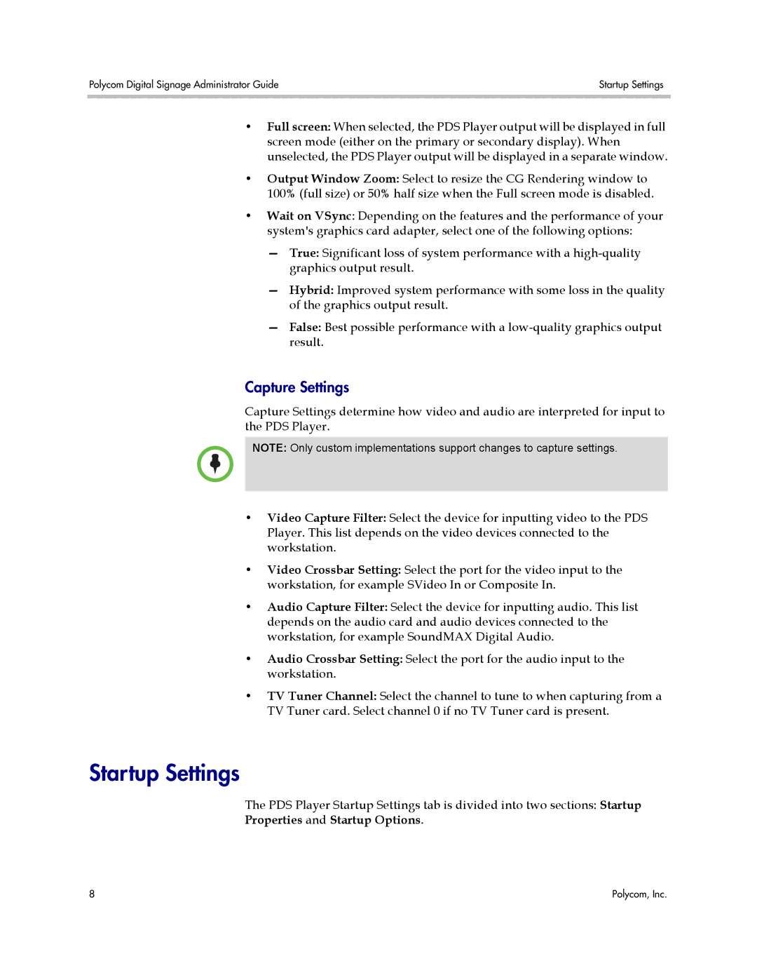 Polycom PDS 2000 manual Startup Settings, Capture Settings, Properties and Startup Options 