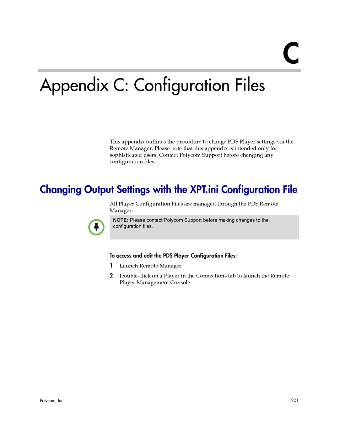 Polycom PDS 2000 manual Appendix C Configuration Files 