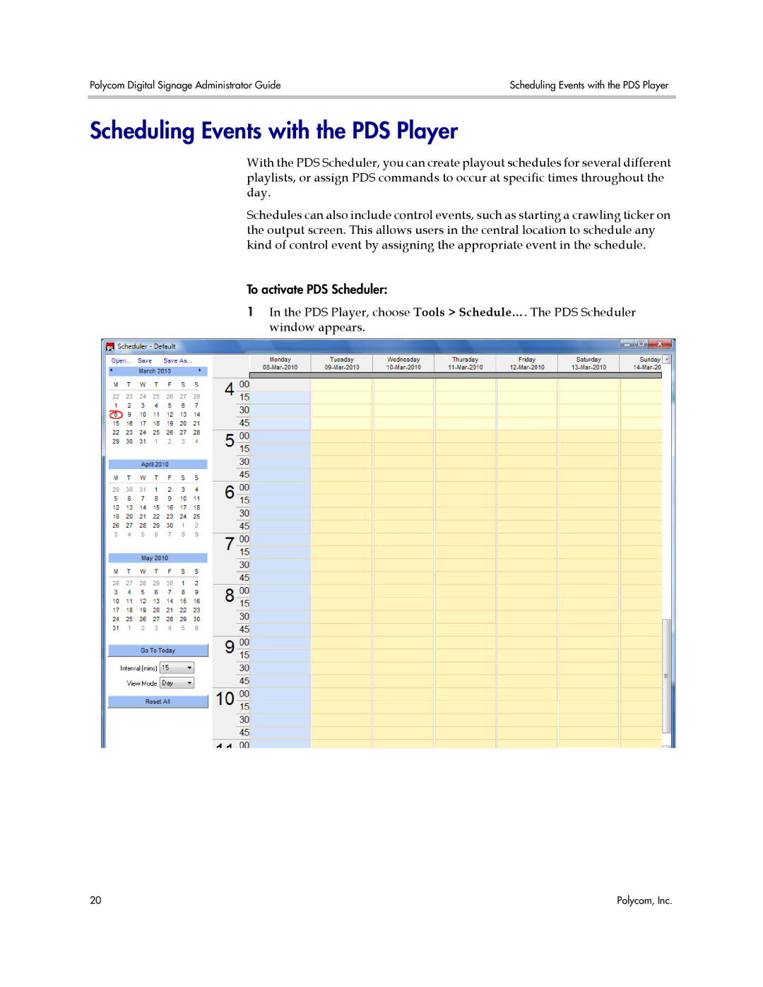 Polycom PDS 2000 manual Scheduling Events with the PDS Player 