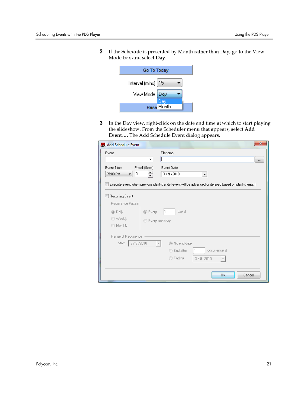 Polycom PDS 2000 manual Scheduling Events with the PDS Player Using the PDS Player 