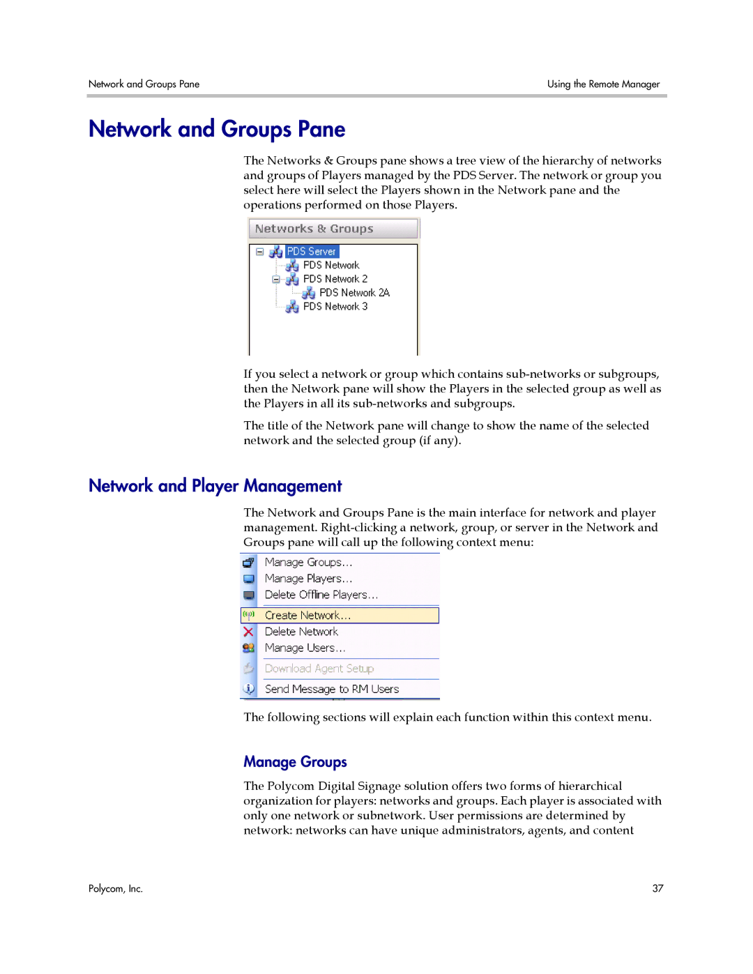 Polycom PDS 2000 manual Network and Groups Pane, Network and Player Management, Manage Groups 