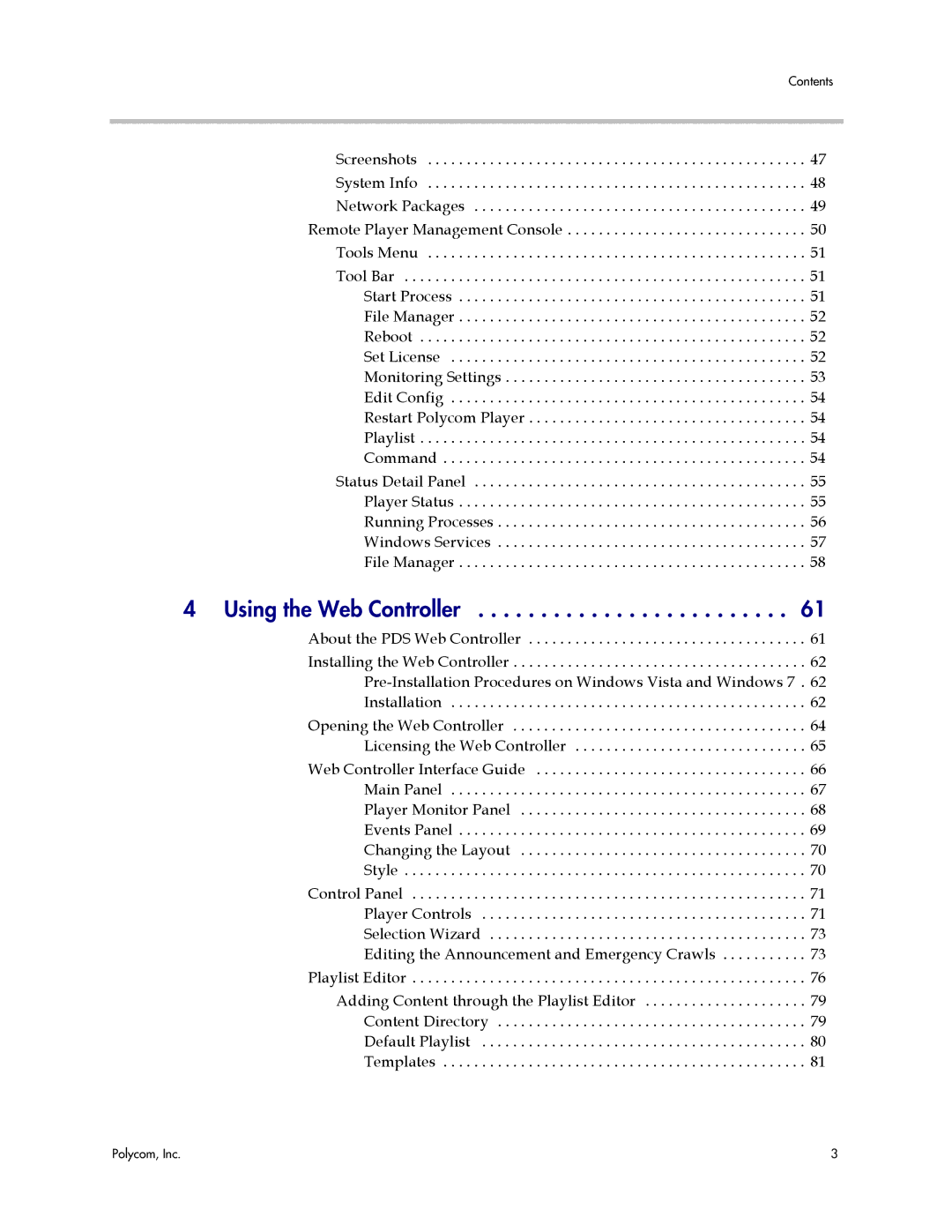 Polycom PDS 2000 manual Using the Web Controller 