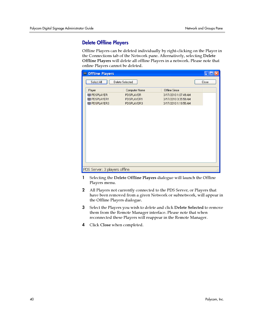 Polycom PDS 2000 manual Delete Offline Players 