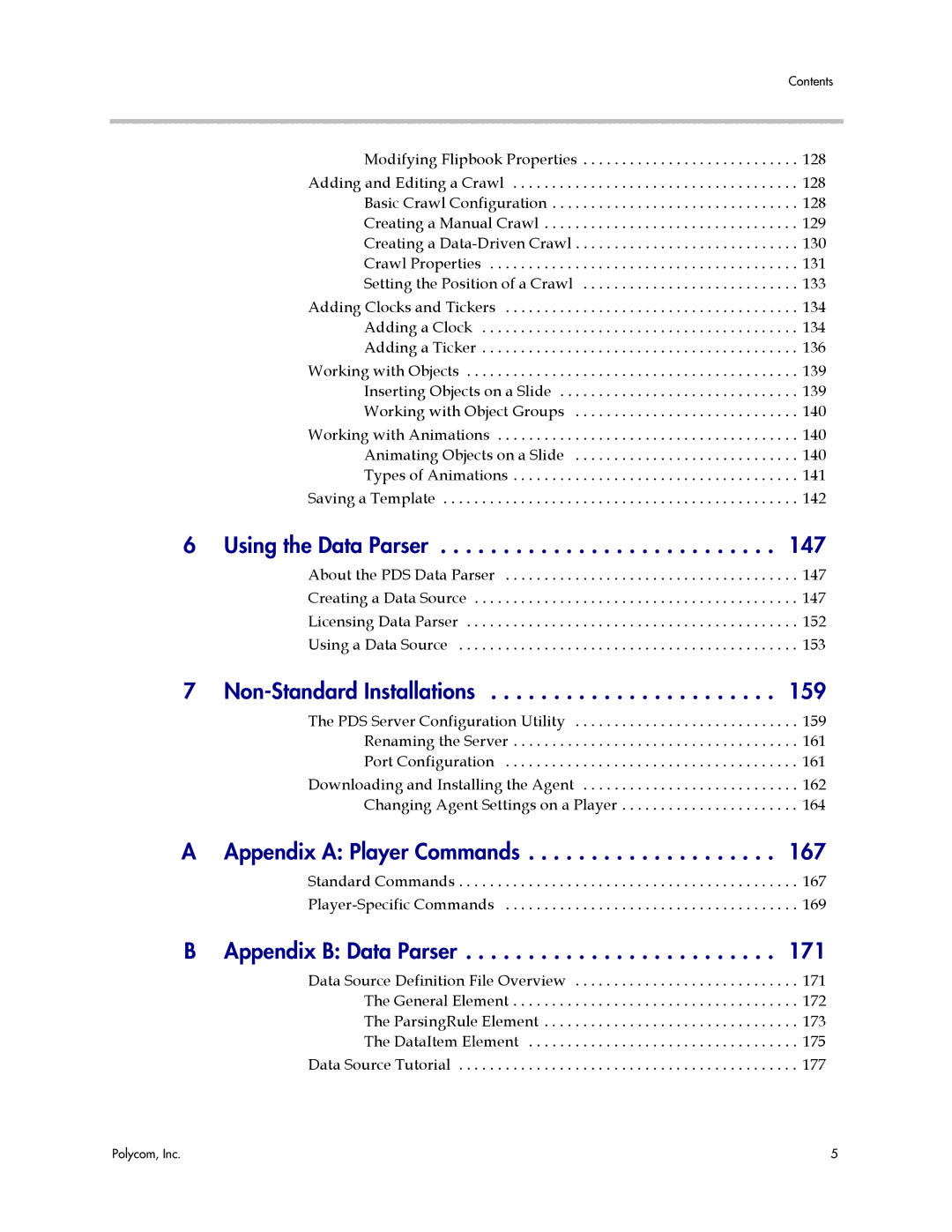 Polycom PDS 2000 manual Using the Data Parser 147, Non-Standard Installations 159, Appendix a Player Commands 167 