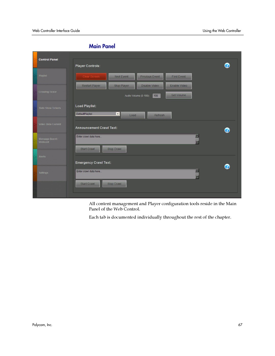 Polycom PDS 2000 manual Main Panel 