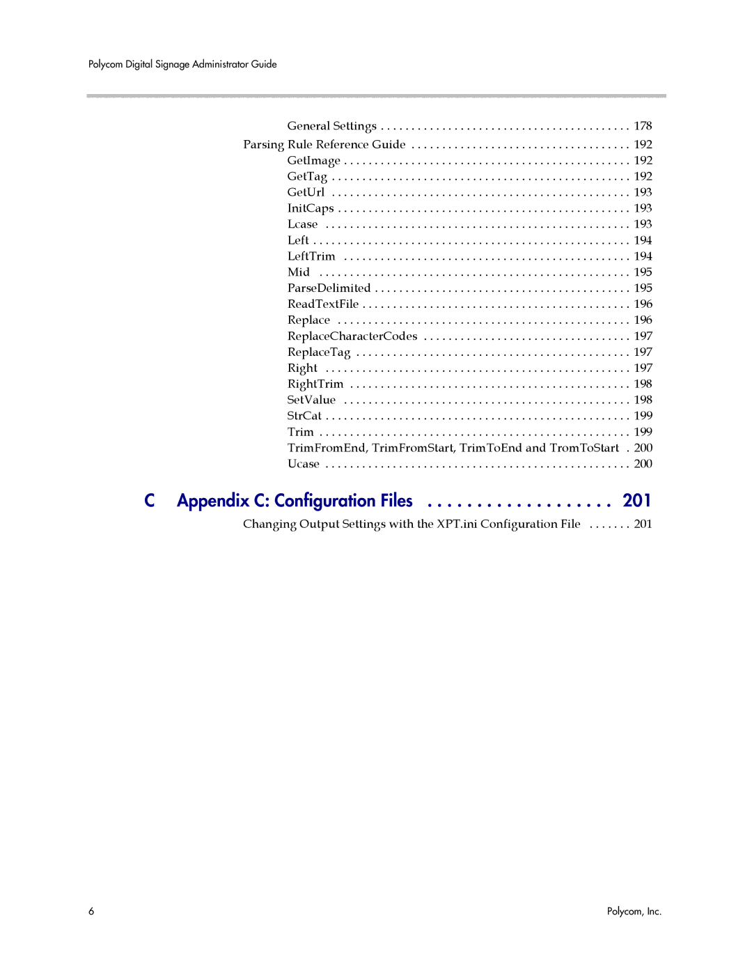 Polycom PDS 2000 manual Appendix C Configuration Files 201 