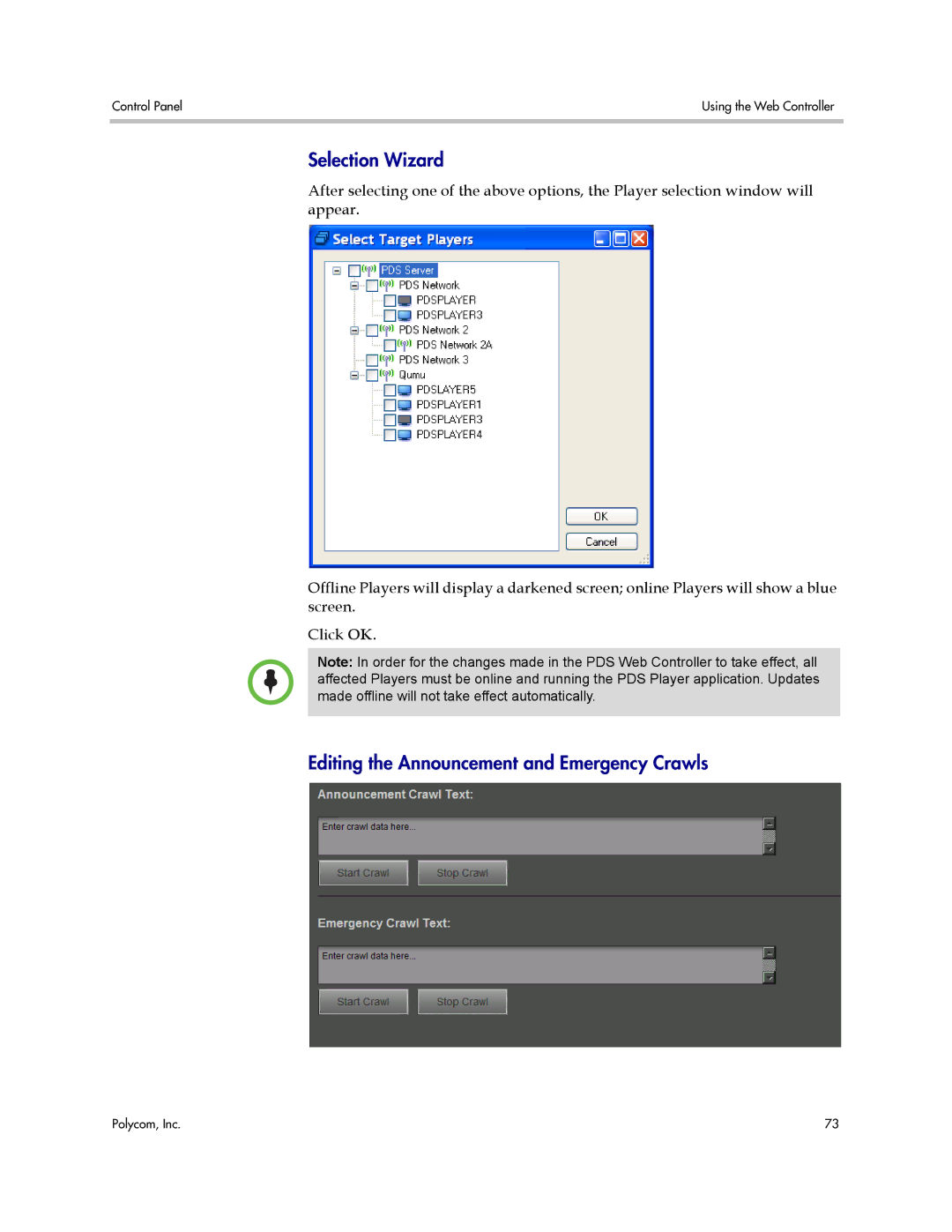 Polycom PDS 2000 manual Selection Wizard, Editing the Announcement and Emergency Crawls 