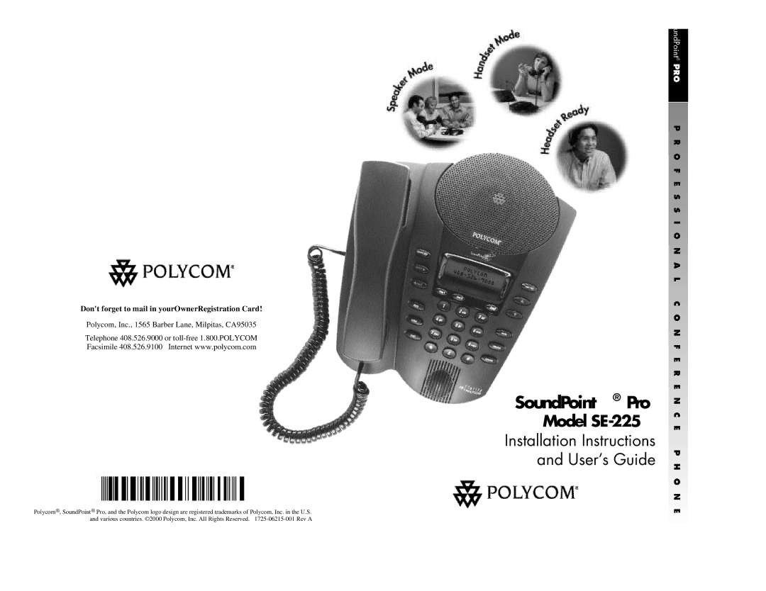 Polycom Pro SE-225 installation instructions SoundPoint Pro, Dont forget to mail in yourOwnerRegistration Card 